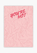 You're Hot